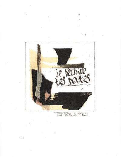 Je Déchire Tes Doutes_Tes Faiblesses - par Guy Bechtel - Typoésie