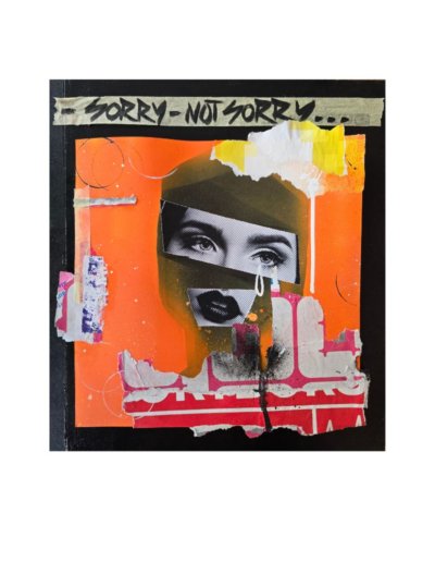 Sorry - Not Sorry |Typobrutalisme | Guy Bechtel